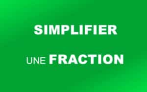 simplifier une fraction