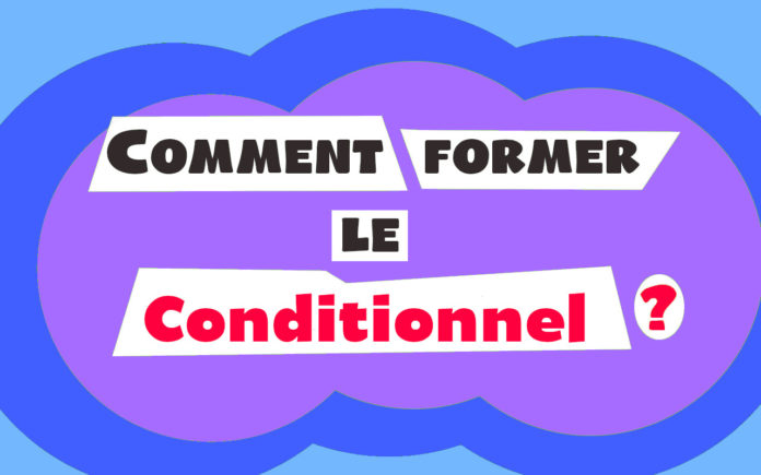 le conditionnel