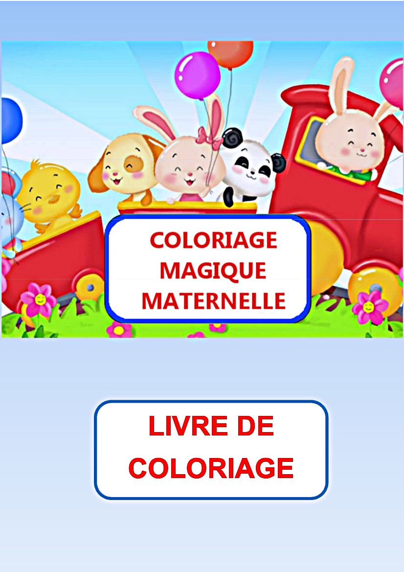 Cahiers de coloriages dès la maternelle