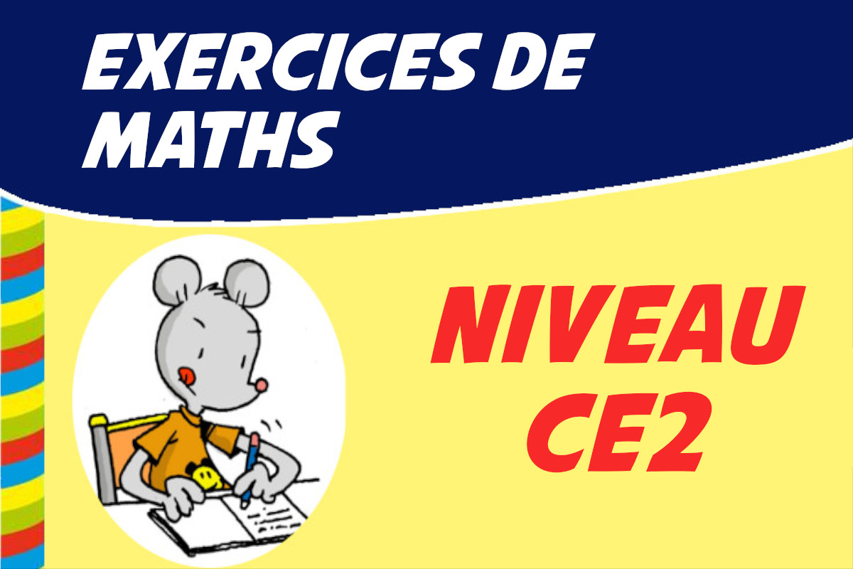exercice math ce2