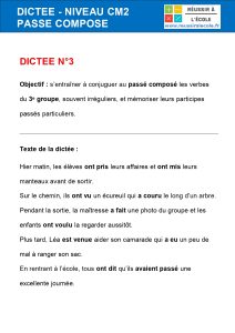 dictée cm2 passé composé dictée cm2 passé composé