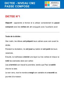 dictée cm2 passé composé dictée cm2 passé composé
