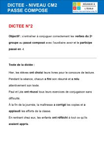 dictée cm2 passé composé dictée cm2 passé composé