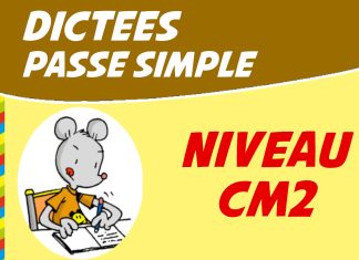 Dictée CM2 Passé Simple: Exercices GRATUITS (PDF) dictée cm2 passé simple