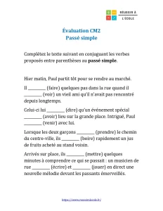 evaluation cm2 passé simple evaluation cm2 passé simple