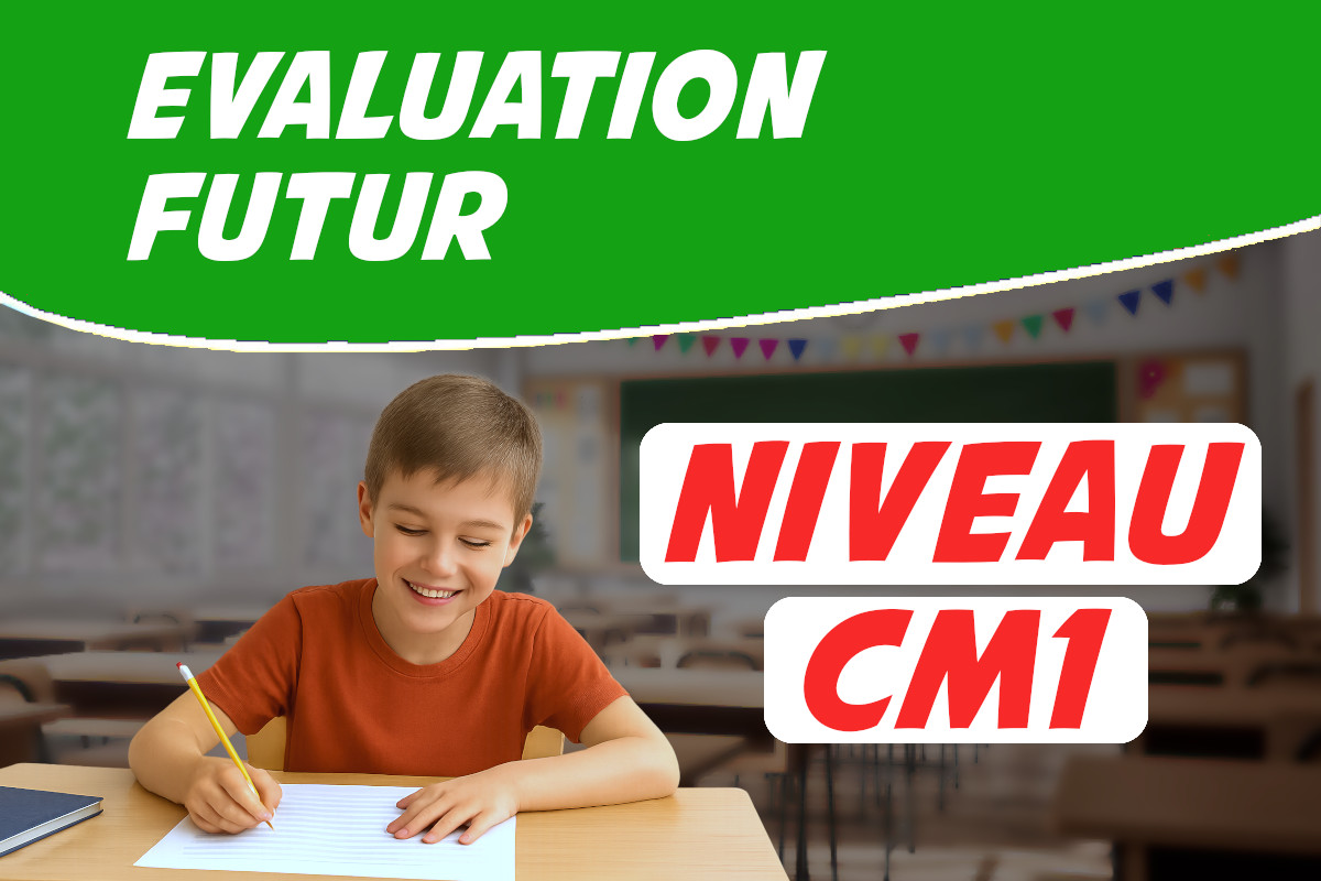 évaluation futur CM1