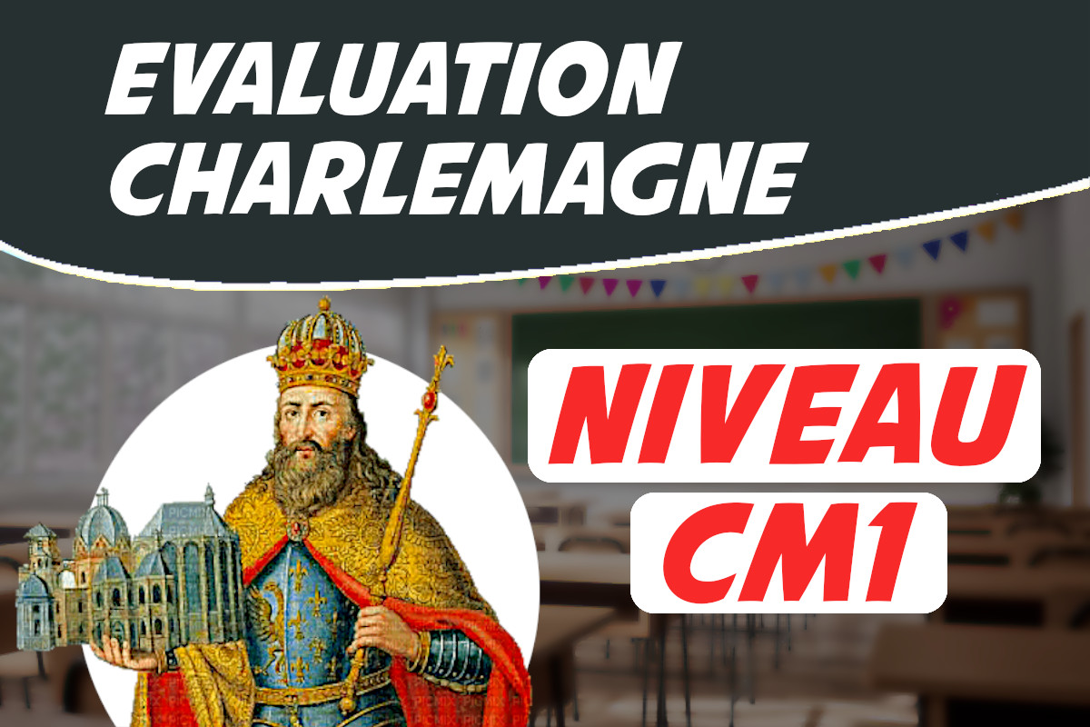 évaluation sur charlemagne cm1